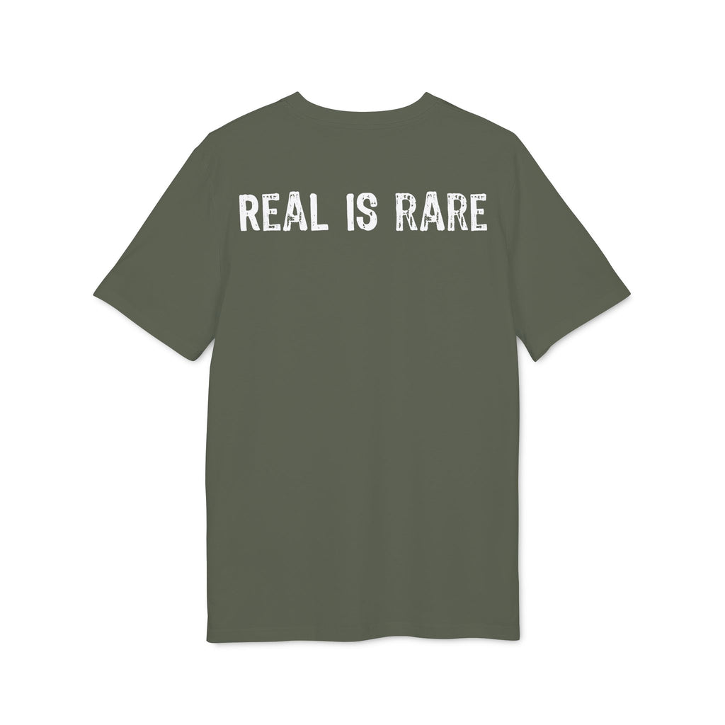 "Real Is Rare" (Have in different colors)