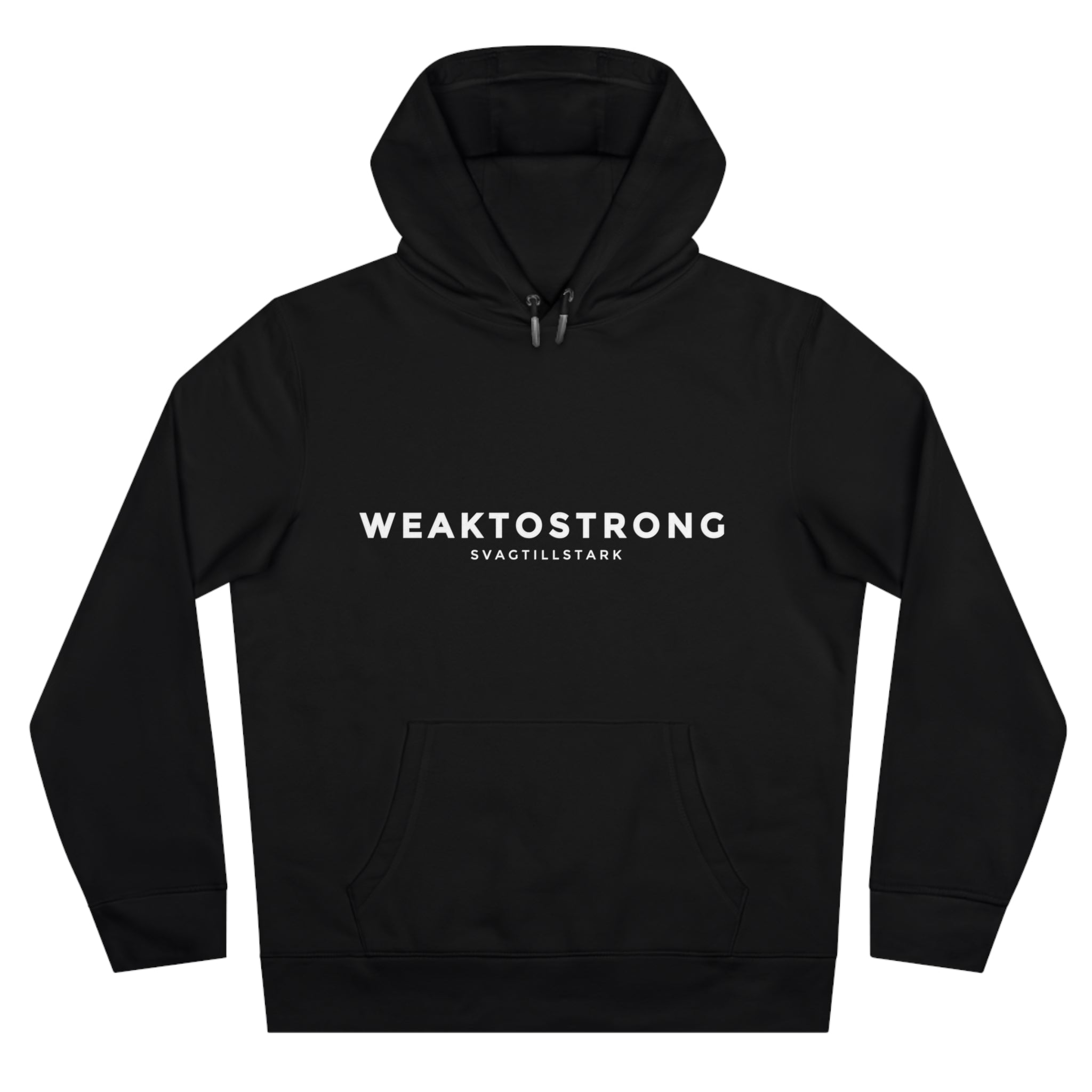WeakToStrong Original Hoodie (Have in different colors)