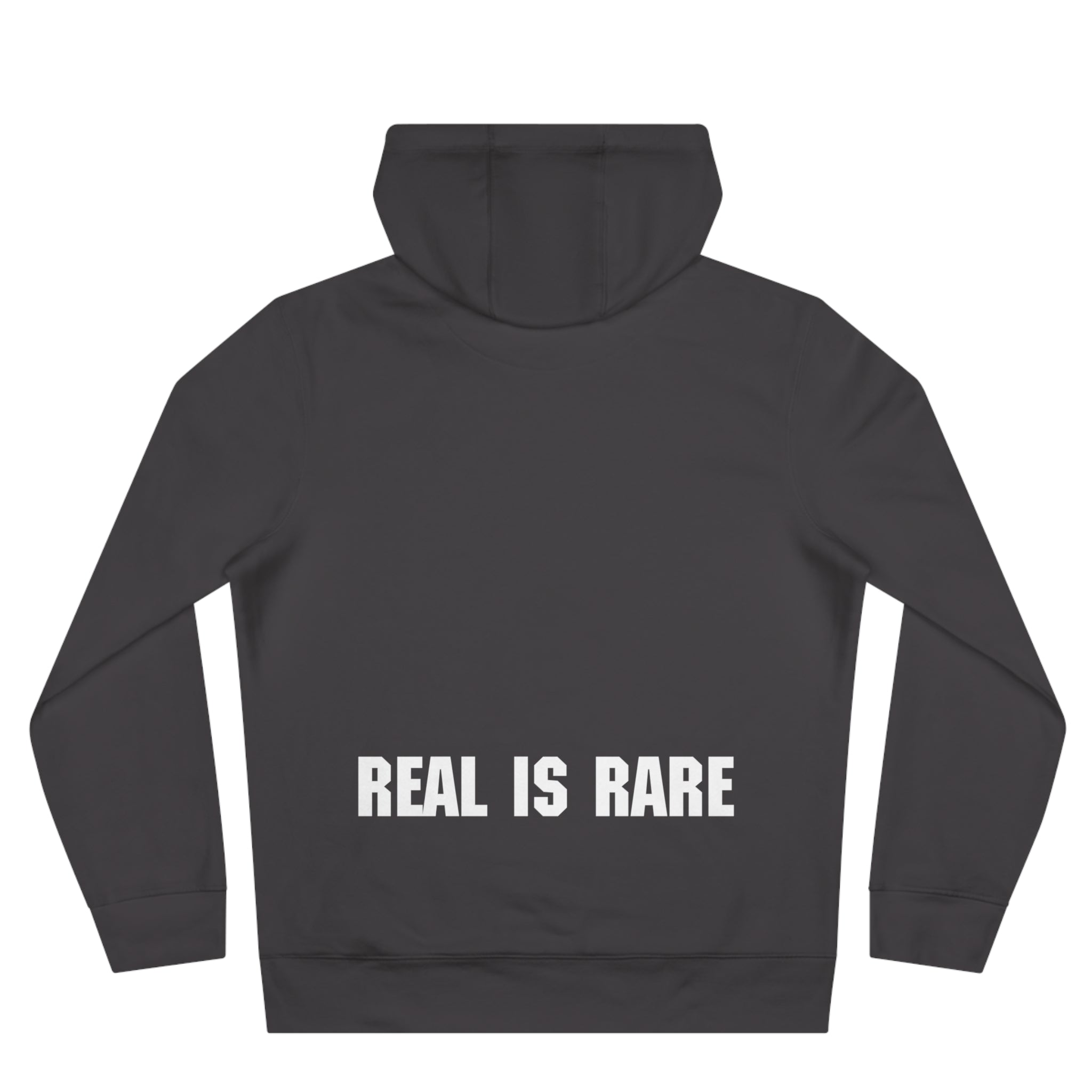 "REAL IS RARE" Hoodie (Have in different colors)