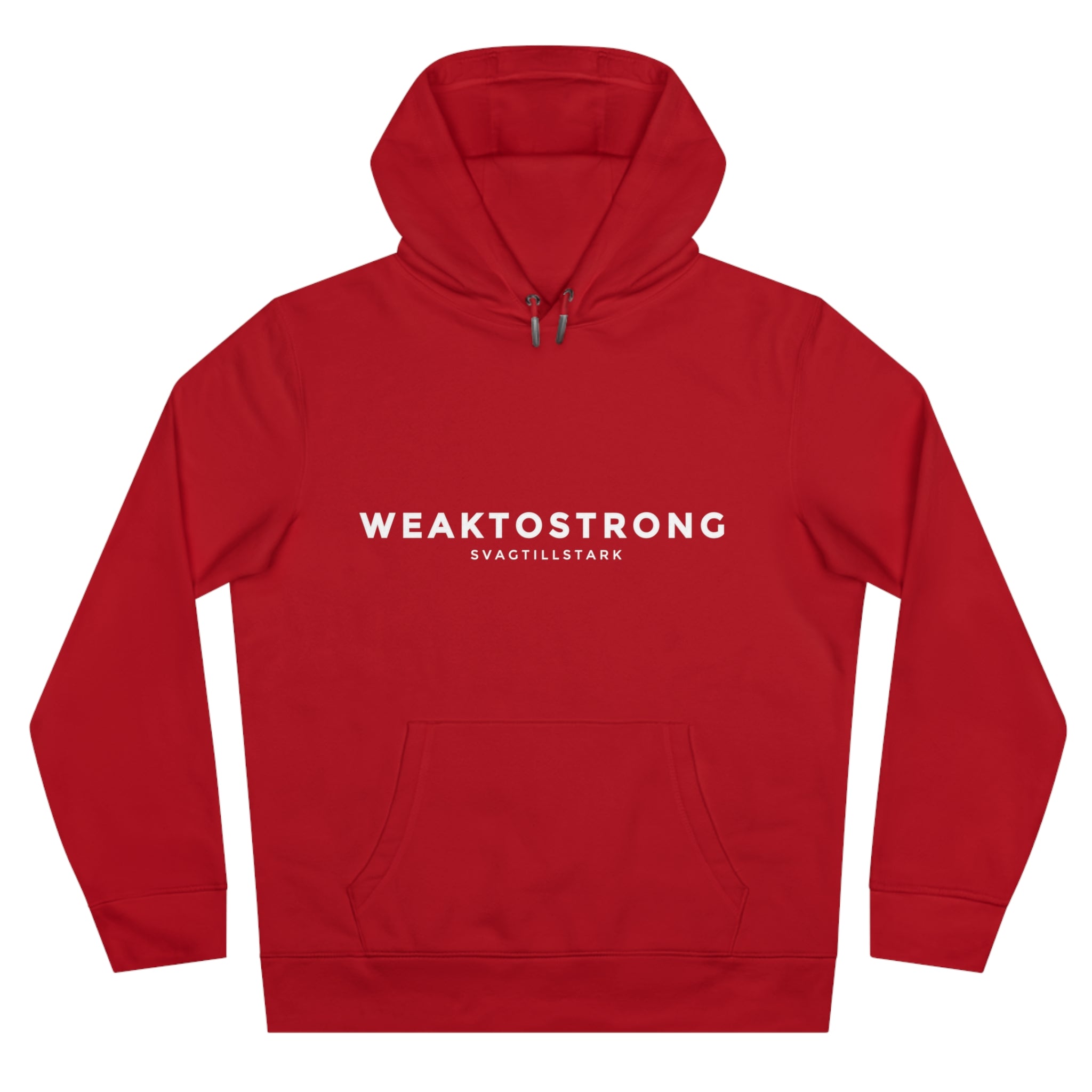 WeakToStrong Original Hoodie (Have in different colors)