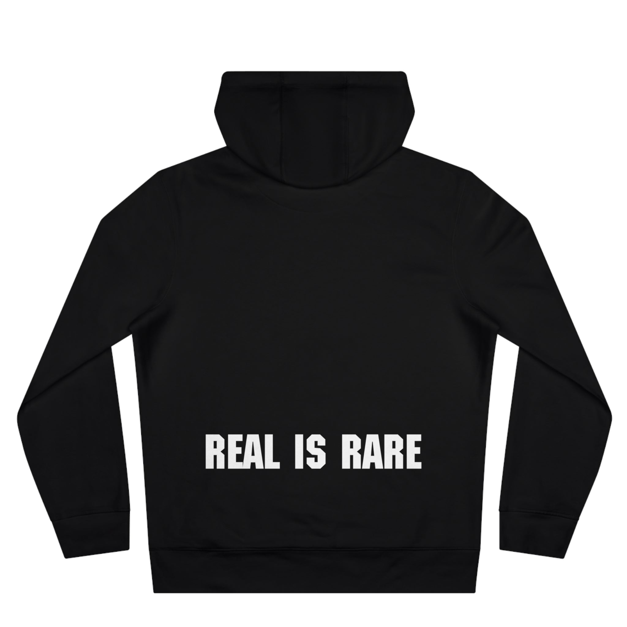 "REAL IS RARE" Hoodie (Have in different colors)